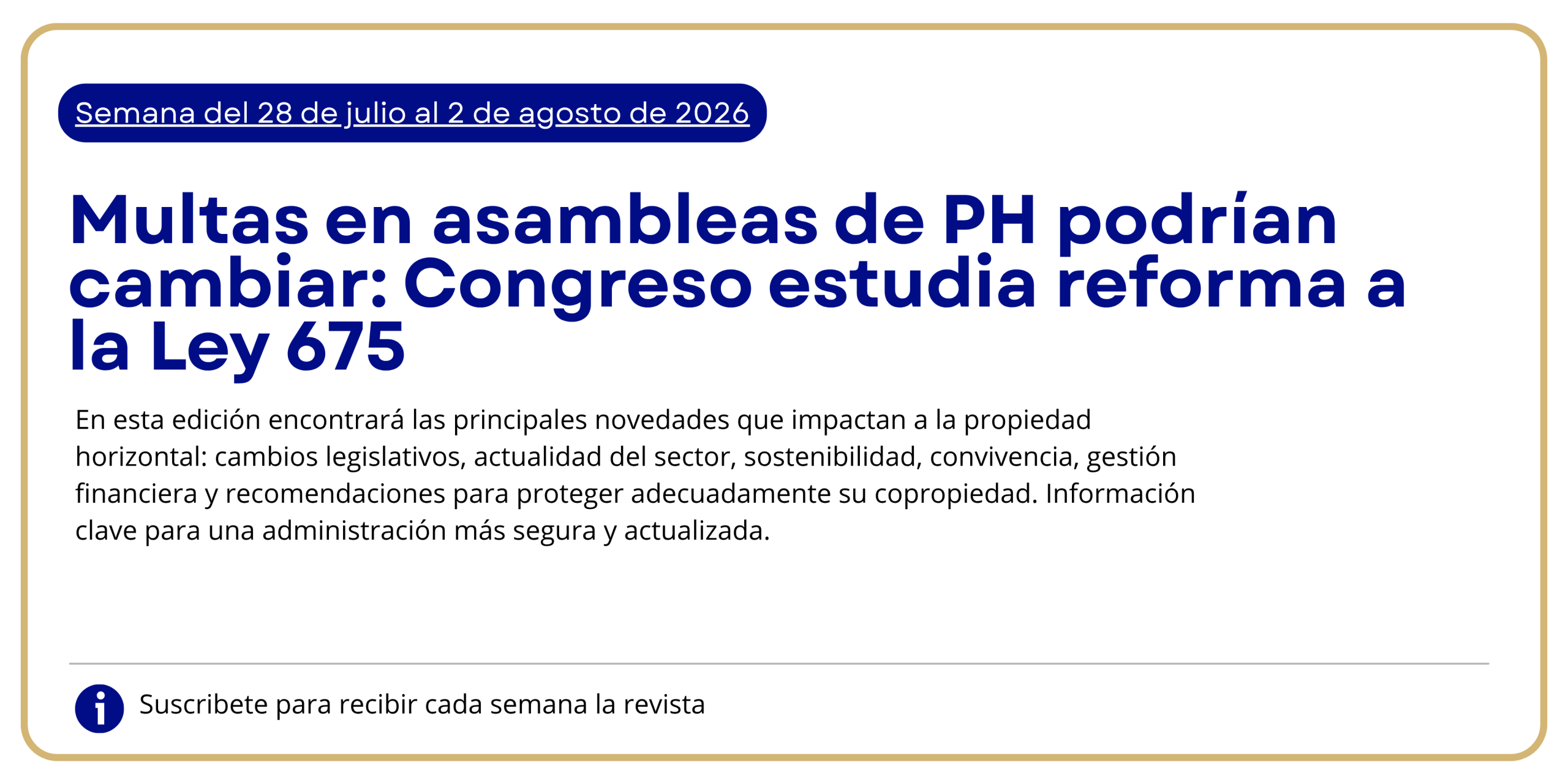 Semana del 21 de julio al 26 de julio de 2026